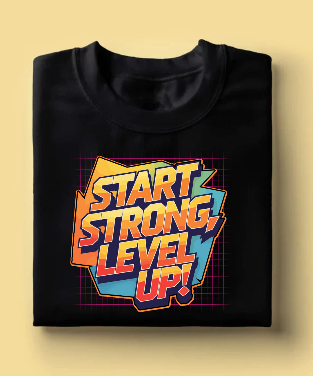 Start Strong, Level Up! Graphic Tee